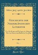Geschichte der Niederländischen Literatur, Vol. 1