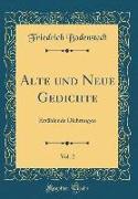 Alte und Neue Gedichte, Vol. 2