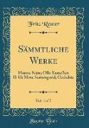 Sämmtliche Werke, Vol. 4 of 7