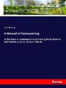 A Manual of Conveyancing