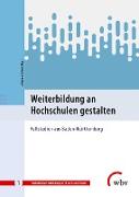 Weiterbildung an Hochschulen gestalten