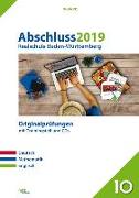 Abschluss 2019 - Realschule. Deutsch, Mathematik und Englisch. Baden-Württemberg
