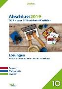 Abschluss 2019 - Mittlerer Schulabschluss. Deutsch, Mathematik, Englisch. Lösungen. Nordrhein-Westfalen