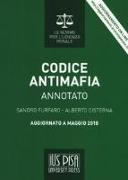 Codice antimafia. Annotato. Aggiornato a maggio 2018