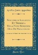 Sanctorum Augustini Et Thomae a Villa-Nova Sermones Duo De Paenitentia