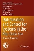 Optimization and Control for Systems in the Big-Data Era