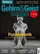 Gehirn&Geist Ratgeber - Psychosomatik