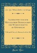 Nachrichten von der Königlichen Gesellschaft der Wissenschaften zu Göttingen