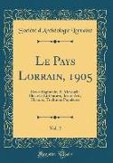 Le Pays Lorrain, 1905, Vol. 2