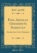 Emil Arnoldt Gesammelte Schriften