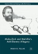 Moby-Dick and Melville’s Anti-Slavery Allegory