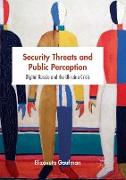 Security Threats and Public Perception