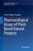 Pharmacological Assays of Plant-Based Natural Products