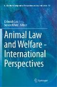 Animal Law and Welfare - International Perspectives