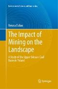 The Impact of Mining on the Landscape