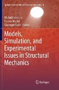 Models, Simulation, and Experimental Issues in Structural Mechanics