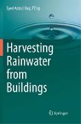 Harvesting Rainwater from Buildings