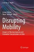 Disrupting Mobility