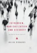 Extremism, Radicalization and Security