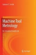 Machine Tool Metrology