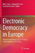 Electronic Democracy in Europe