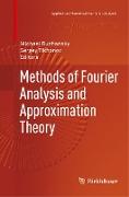 Methods of Fourier Analysis and Approximation Theory