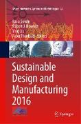 Sustainable Design and Manufacturing 2016