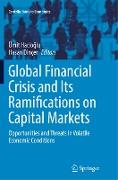 Global Financial Crisis and Its Ramifications on Capital Markets