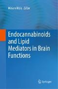 Endocannabinoids and Lipid Mediators in Brain Functions