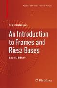 An Introduction to Frames and Riesz Bases