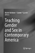 Teaching Gender and Sex in Contemporary America