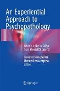 An Experiential Approach to Psychopathology