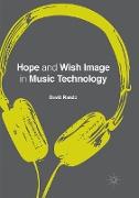 Hope and Wish Image in Music Technology