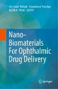 Nano-Biomaterials For Ophthalmic Drug Delivery