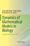 Dynamics of Mathematical Models in Biology