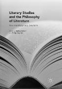 Literary Studies and the Philosophy of Literature