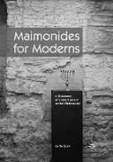 Maimonides for Moderns