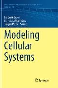 Modeling Cellular Systems