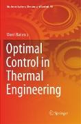 Optimal Control in Thermal Engineering