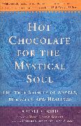 Hot Chocolate for the Mystical Soul