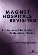 Magnet Hospitals Revisited