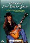 Advanced Rock Rhythm Guitar: For Electric and Acoustic Guitar