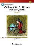 Gilbert & Sullivan for Singers: The Vocal Library Soprano [With CD (Audio)]