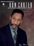 Ron Carter - Building Jazz Bass Lines Book/Online Audio [With CD (Audio)]