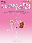 A Dozen a Day Songbook, Mini: Early Elementary [With CD (Audio)]