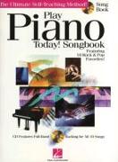 Play Piano Today! Songbook [With CD (Audio)]