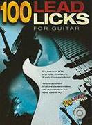 100 Lead Licks for Guitar [With CD (Audio)]