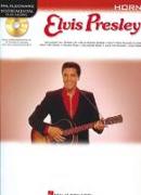 Elvis Presley for Horn: Instrumental Play-Along Book/Online Audio [With CD (Audio)]