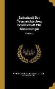 Zeitschrift Der Österreichischen Gesellschaft Für Meteorologie, Volume 12