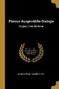 Platons Ausgewählte Dialogie: Gorgias, Drittes Bändchen